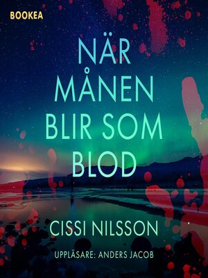 cover image of När månen blir som blod